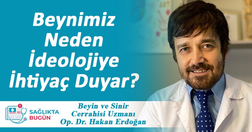 Beynimiz Neden İdeolojiye İhtiyaç Duyar?