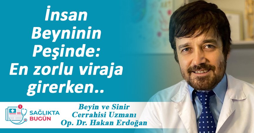 Op. Dr. Hakan Erdoğan'ın köşe yazısı