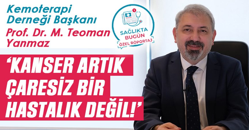 Prof. Dr. M. Teoman Yanmaz ile özel röportaj